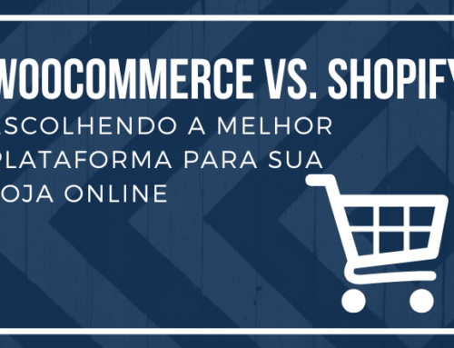 WooCommerce vs. Shopify: Escolhendo a Melhor Plataforma para sua Loja Online