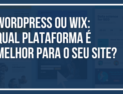 WordPress ou Wix: Qual Plataforma é Melhor Para o Seu Site?